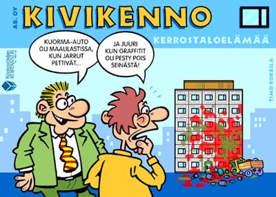 Kivikenno - Kerrostaloelämää