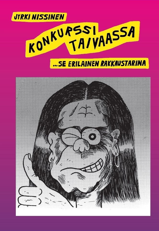 Konkurssi taivaassa... eli se erilainen rakkaustarina