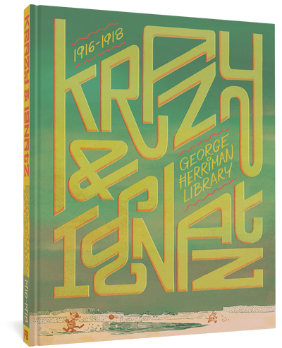 Krazy & Ignatz 1916-1918