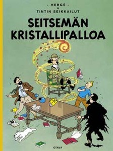 Tintin seikkailut 13 - Seitsemän kristallipalloa