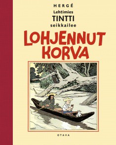 Lehtimies Tintti seikkailee - Lohjennut korva