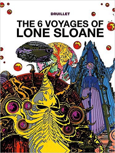 The 6 Voyages of Lone Sloane