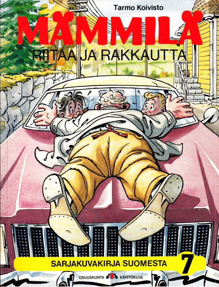 Mämmilä 7 - Riitaa ja rakkautta (K)