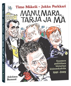 Manu, Mara, Tarja ja Mä