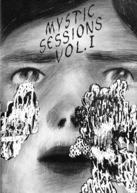 Mystic Sessions Vol. 1