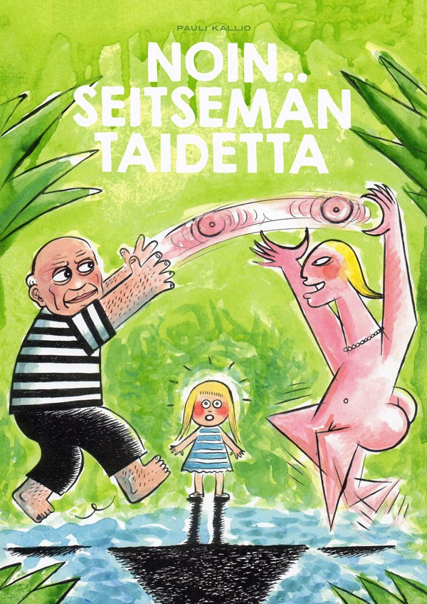 Noin seitsemän taidetta