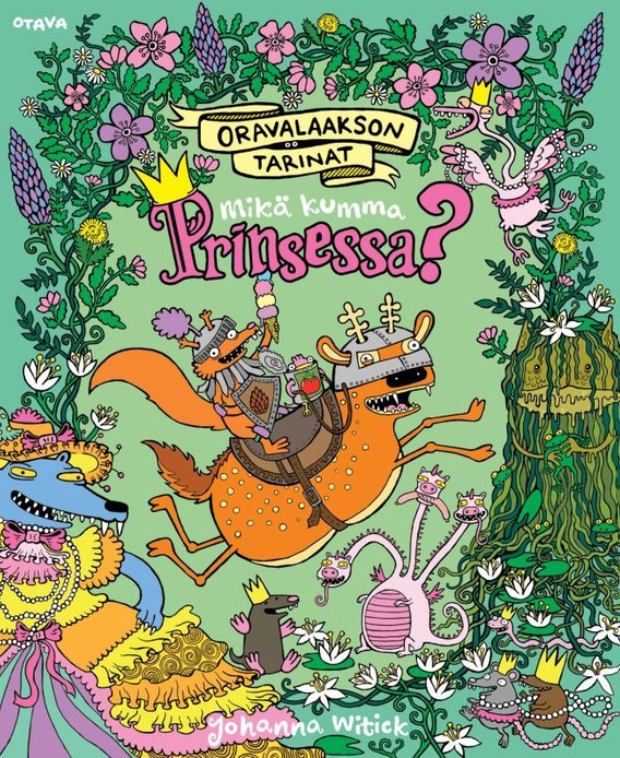 Oravalaakson tarinat 6 - Mikä kumma prinsessa? (ENNAKKOTILAUS)