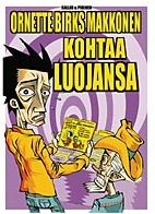 Ornette Birks Makkonen kohtaa luojansa (K)
