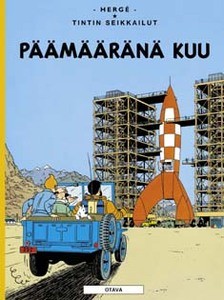 Tintin seikkailut 16 - Päämääränä Kuu
