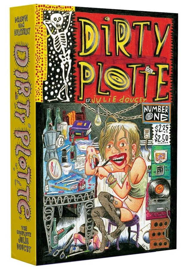 Dirty Plotte - The Complete Julie Doucet