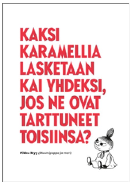 Muumipostikortti - Kaksi karamellia lasketaan kai yhdeksi... (kohopainettu)