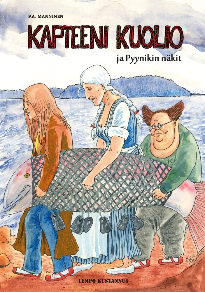 Kapteeni Kuolio ja Pyynikin näkit