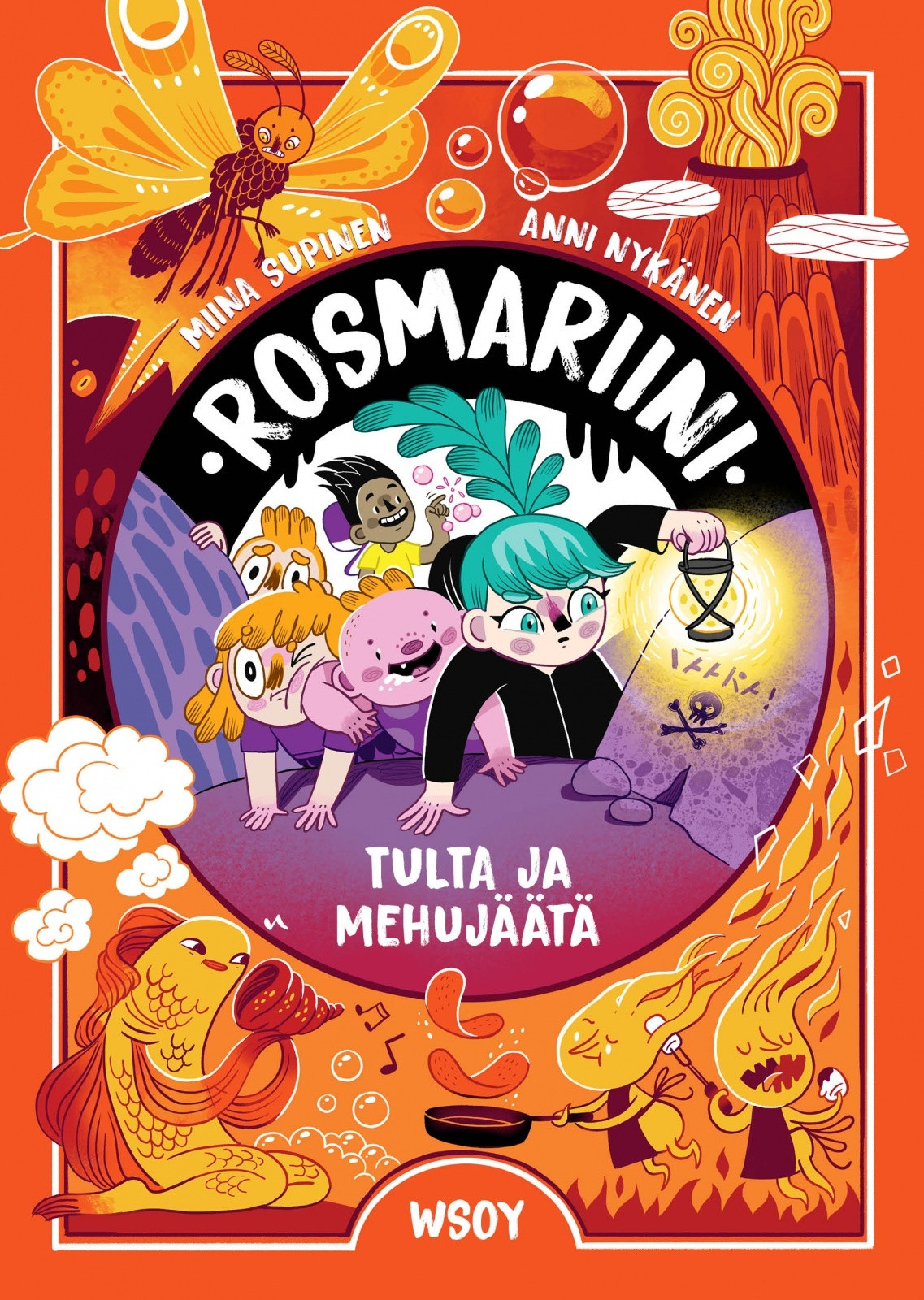 Rosmariini 2 - Tulta ja mehujäätä