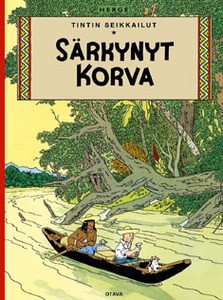 Tintin seikkailut 6 - Särkynyt korva