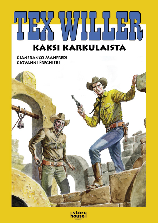 Tex Willer Suuralbumi 45 - Kaksi karkulaista (ENNAKKOTILAUS)