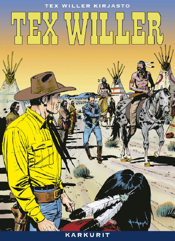 Tex Willer Kirjasto 74 - Karkurit
