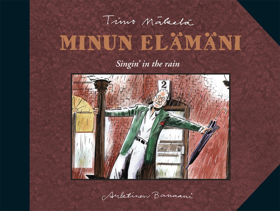 Minun elämäni - Singing in the Rain