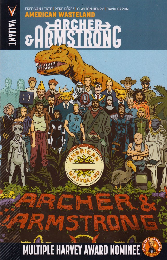 Archer & Armstrong 6 - American Wasteland