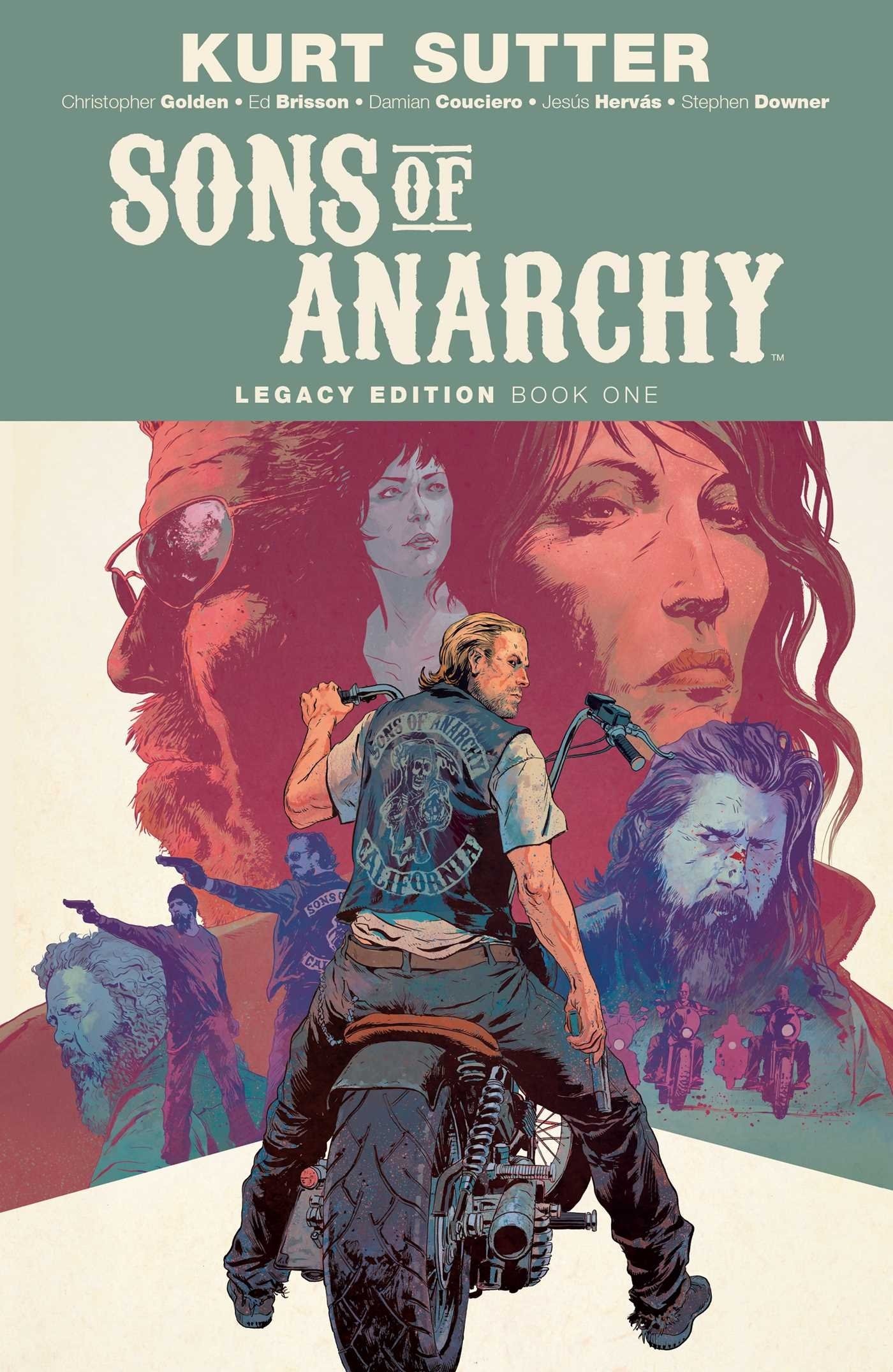 Sons of Anarchy Legacy Edition Book 1