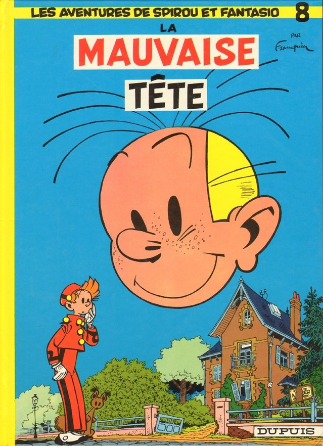 Spirou et Fantasio 8 - La Mauvaise tête (K)