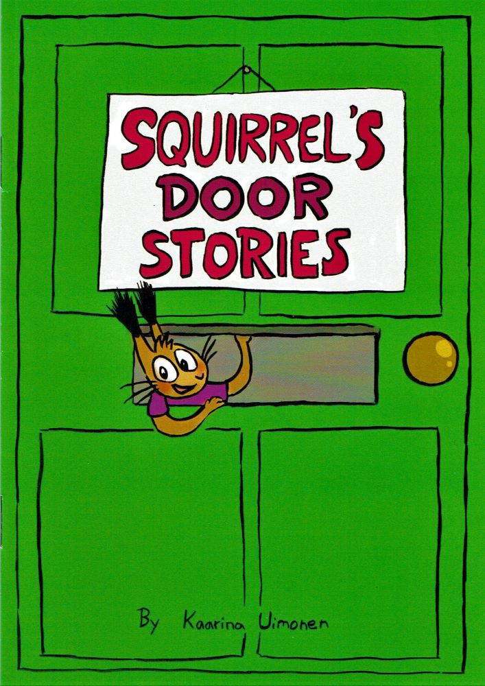 Squirrel's Door Stories