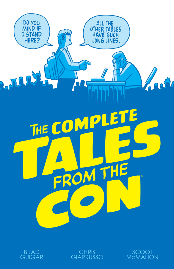 The Complete Tales from the Con