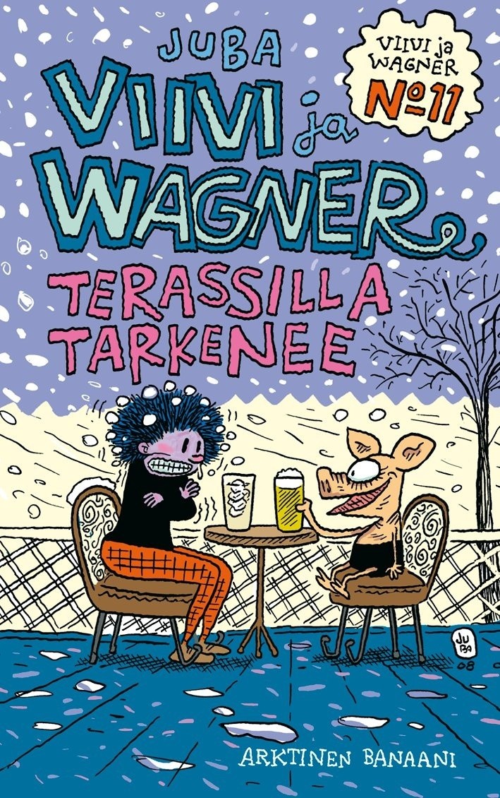 Viivi ja Wagner 11 - Terassilla tarkenee (taskukirja)