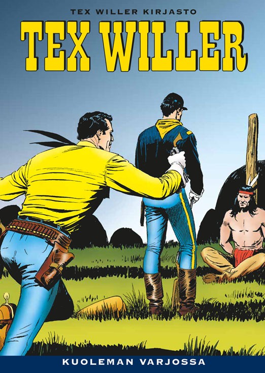 Tex Willer Kirjasto 10 - Kuoleman varjossa