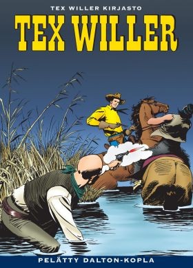 Tex Willer Kirjasto 5 - Pelätty Dalton-kopla