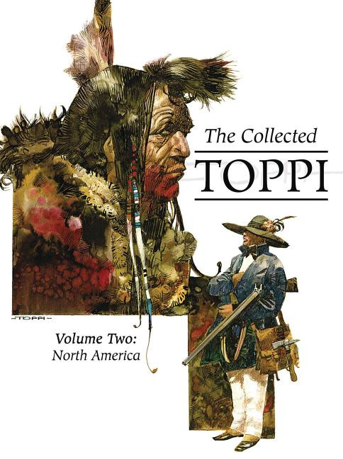 The Collected Toppi 2 - North America