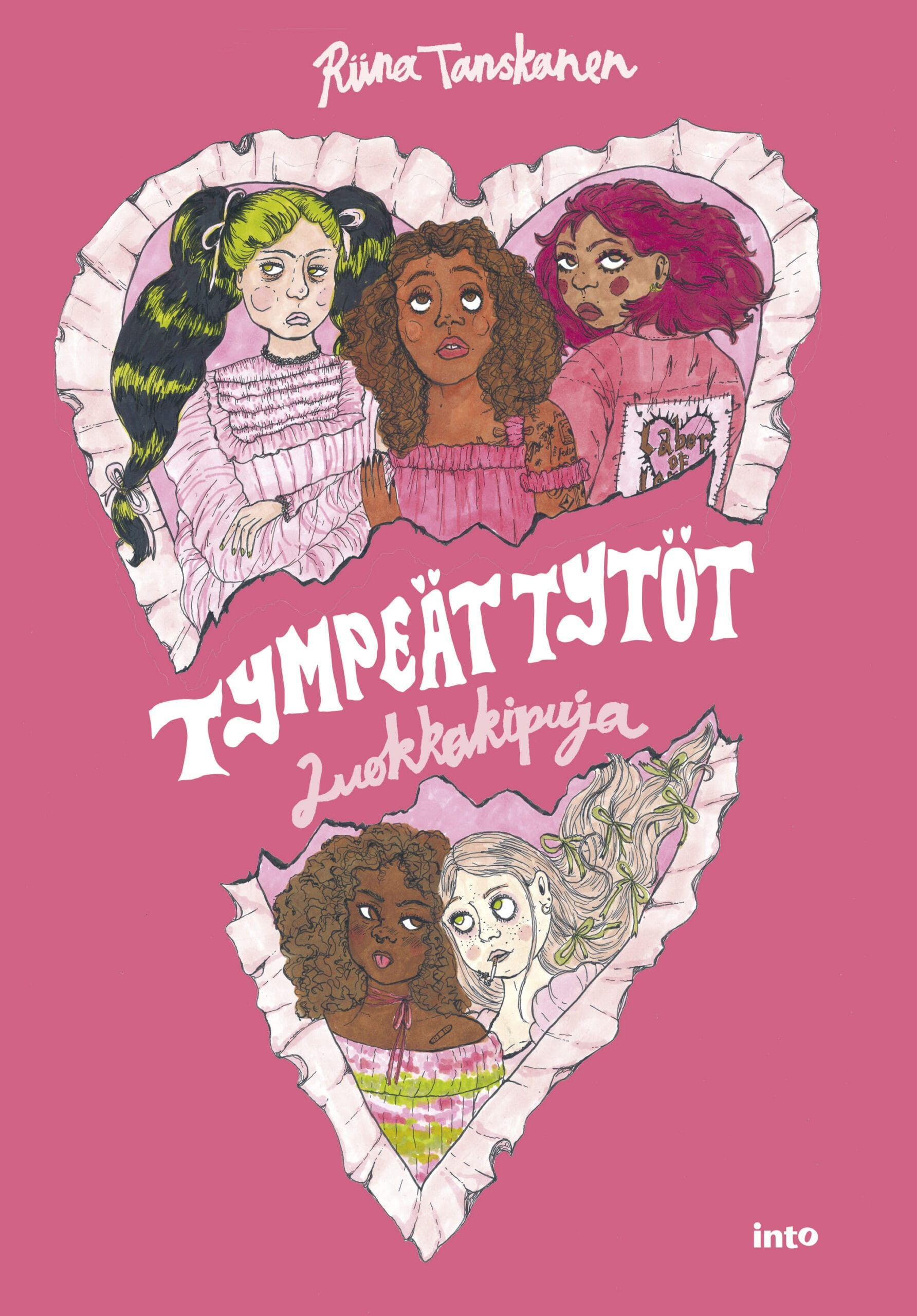 Tympeät tytöt - Luokkakipuja (ENNAKKOTILAUS)