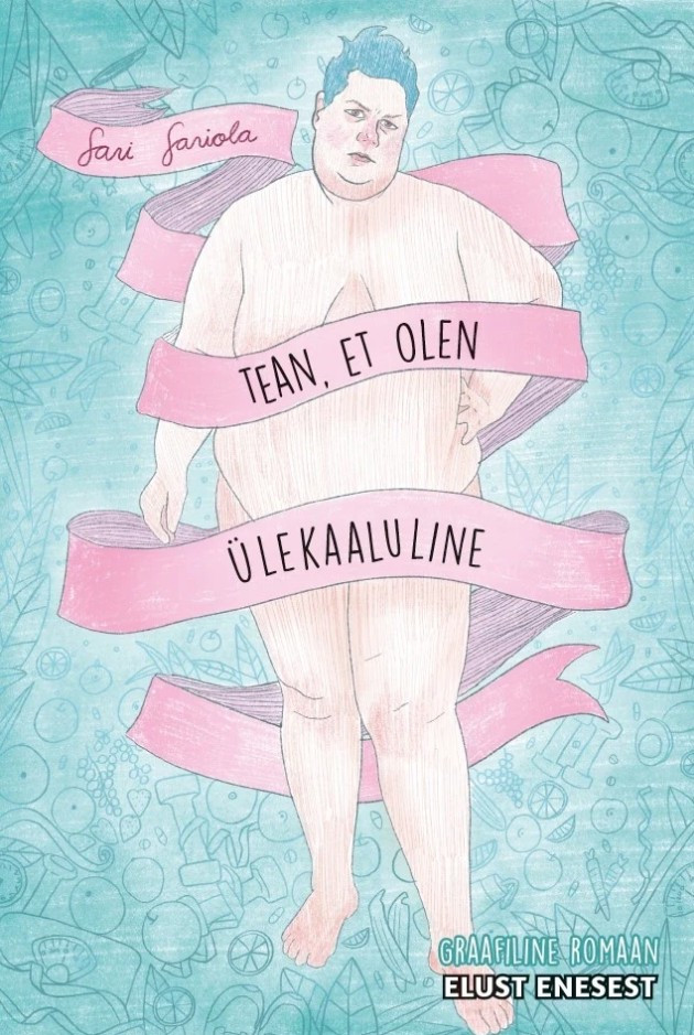 Tean, et olen ülekaaluline