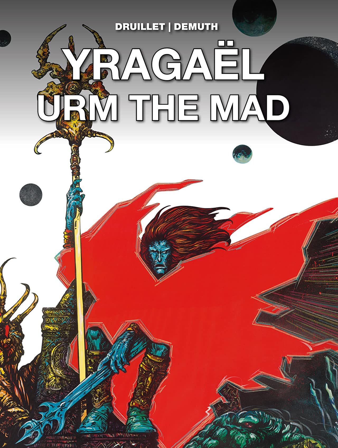 Yragaël / Urm the Mad