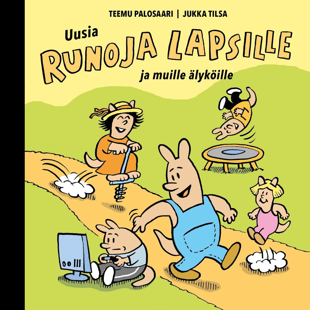 Uusia runoja lapsille ja muille älyköille (ENNAKKOTILAUS)