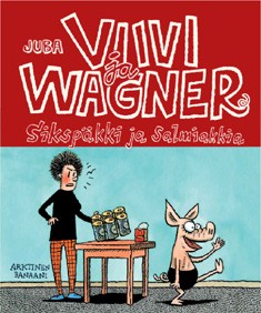 Viivi ja Wagner 1 - Sikspäkki ja salmiakkia