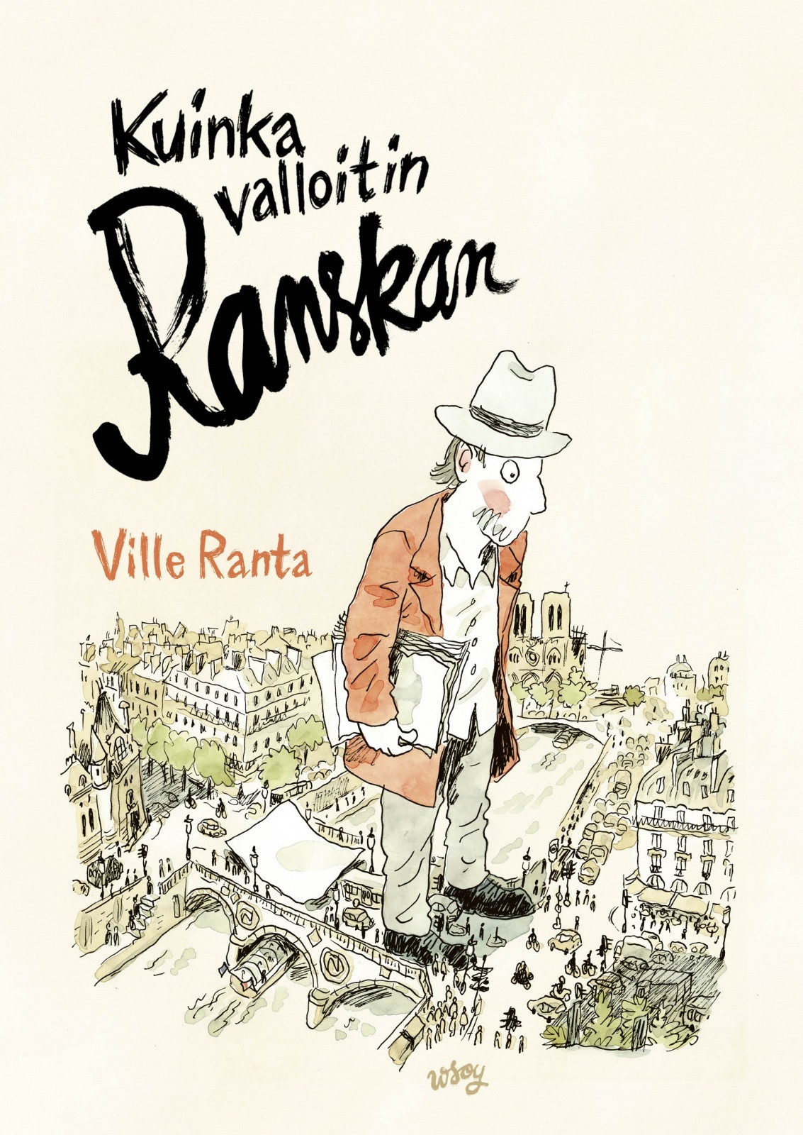 Kuinka valloitin Ranskan