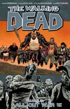 The Walking Dead 21 - All Out War Part Two (K)