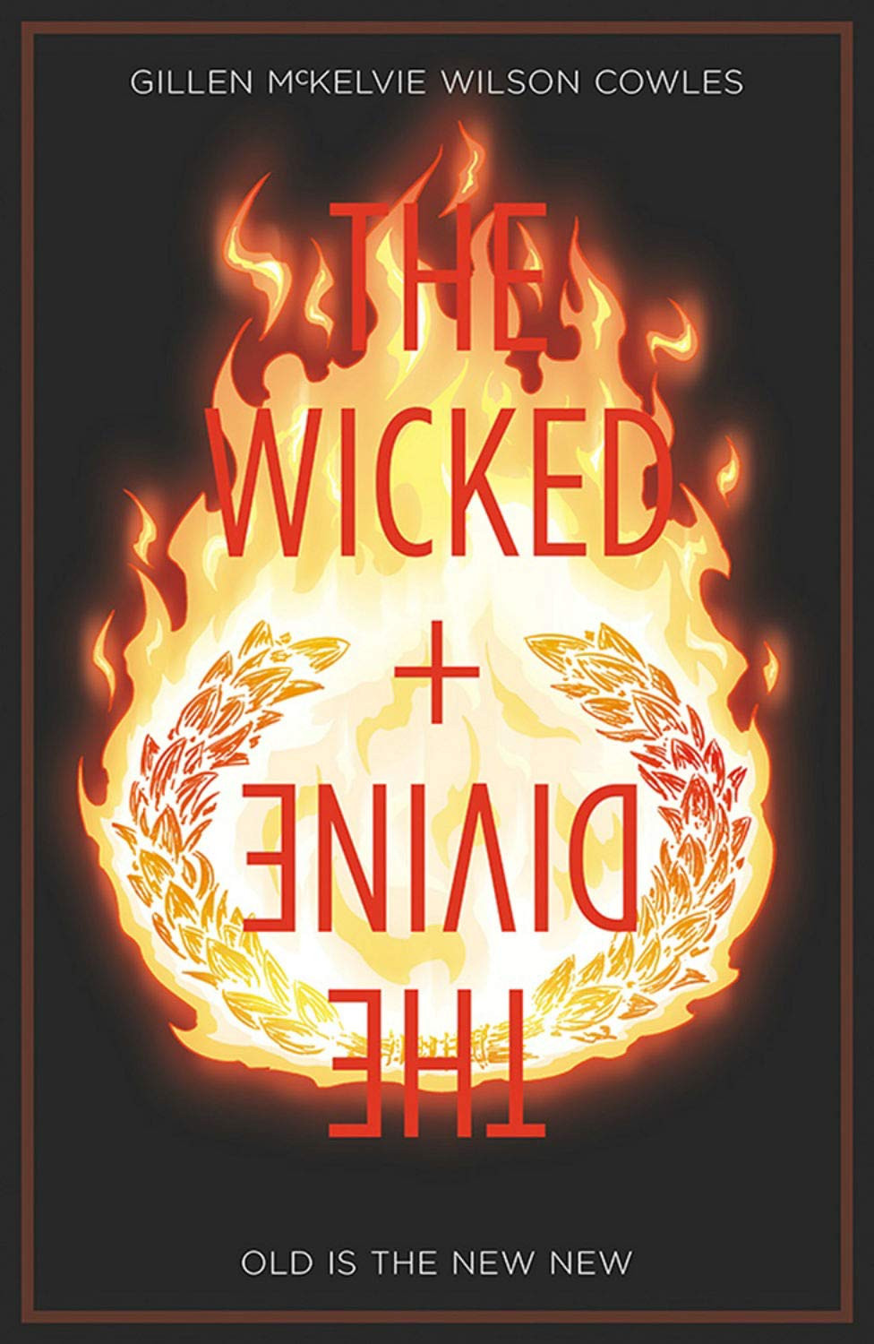 The Wicked + The Divine 8 - Old Is the New New