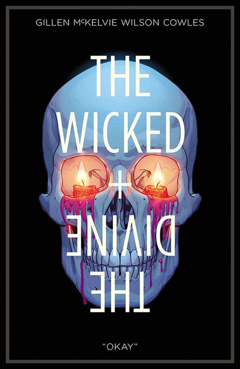 The Wicked + The Divine 9 - Okay