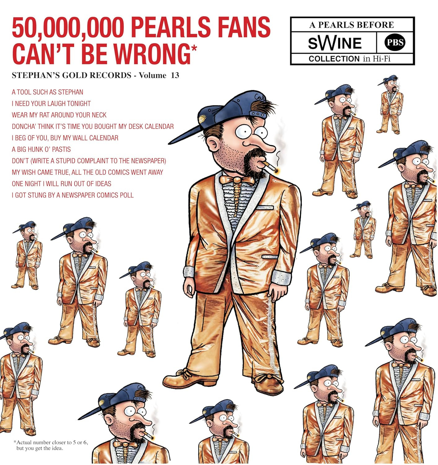 50,000,000 Pearls Fans Can't Be Wrong - A Pearls Before Swine Collection (K)