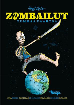 Zombailut – Tummaa paahtoa