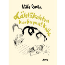 Lähtökohtia karkumatkalle