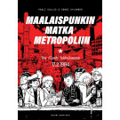 Maalaispunkin matka metropoliin