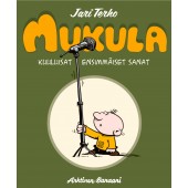 Mukula - Kuuluisat ensimmäiset sanat