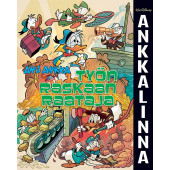 Ankkalinna 3 -  Aku Ankka: Työn raskaan raataja