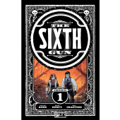 The Sixth Gun Omnibus 1