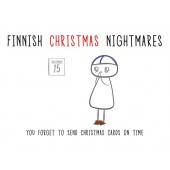 Finnish Nightmares -joulukortti - You forget to send Christmas cards on time