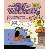 Viivi ja Wagner 25 - Rakkautta, röh!