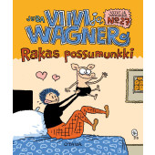 Viivi ja Wagner 27 - Rakas possumunkki