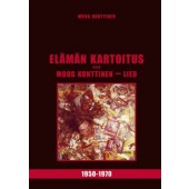 Elämän kartoitus I - 1950-1970